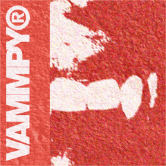 VAMMPY:)
