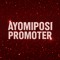 Ayomiposi Promoter