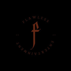 Flawless Ent.