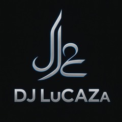 DJ LUCAZA