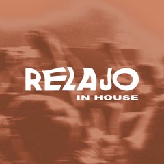 Relajo In House