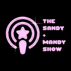The Sandy and Mandy Show