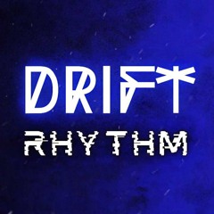 Drift Rhythm