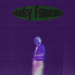 Leaky Faucets