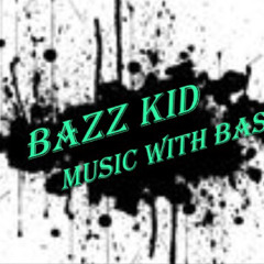 bazz kid