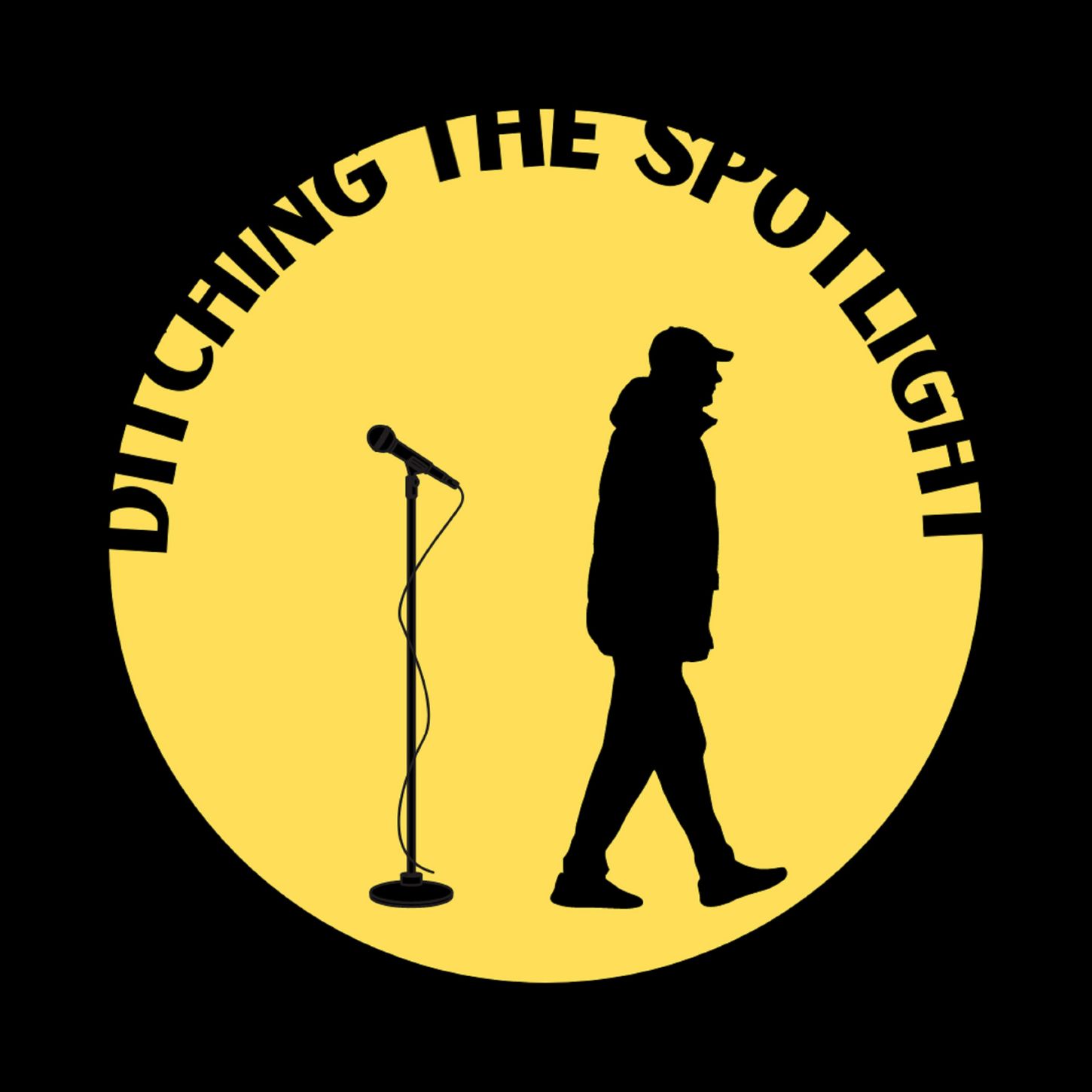 Ditching The Spotlight Podcast