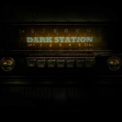 Dark Station