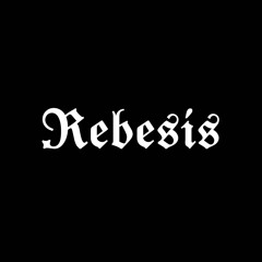 Rebesis