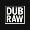 DUB RAW