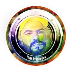 HULK  PRODUÇÕES Oficial