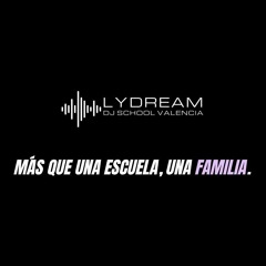 Lydream Dj School II
