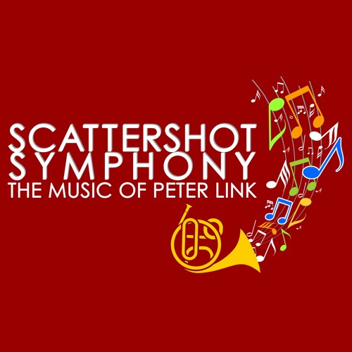 Scattershot Symphony:  The Music of Peter Link’s avatar