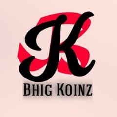 Bhig Koinz