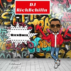 DJ RickBchilln
