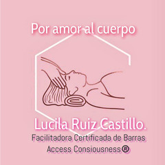 Bf Access Consciousness Lucila Ruiz México