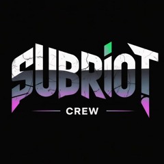 SubRiot CREW