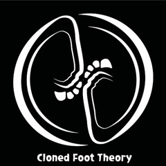 Cloned Foot Theory
