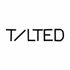 Tilted