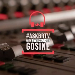 #AskBRTV