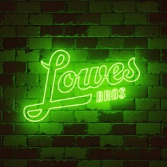 LOWES BROS