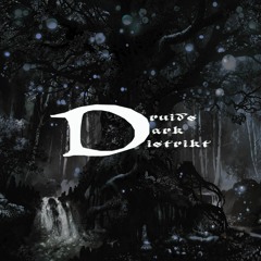 Druids Dark Distrikt