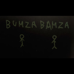 BUMZA BAMZA