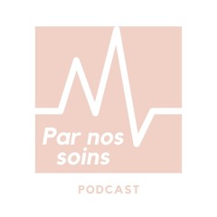 Par.nos.soins_podcast