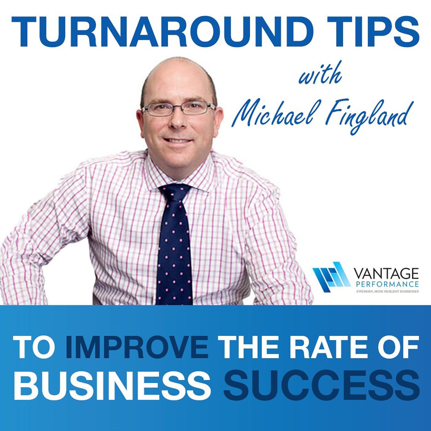 Turnaround tips