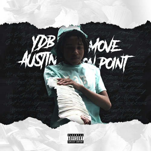 Stream YDB Austin music | Listen to songs, albums, playlists for free ...