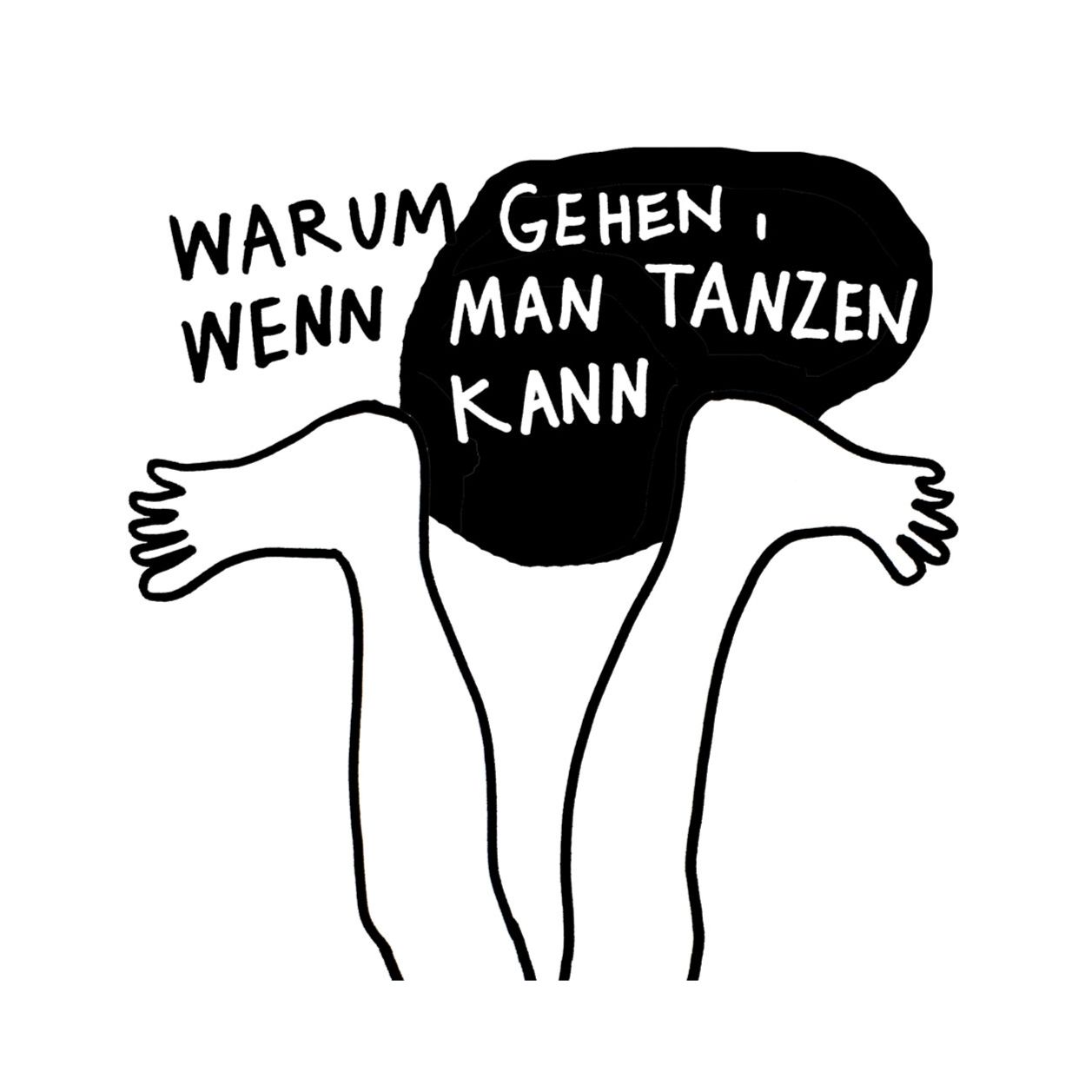 Warum gehen, wenn man tanzen kann