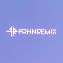 FARHAN REMIX