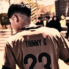 Thinny G