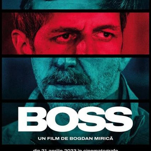 Stream [Filmul] » Boss (2023) Film Online Subtitrat in Româna GRATIS