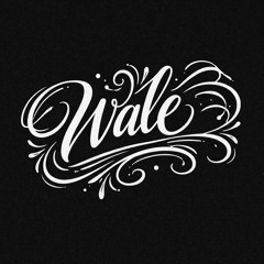 wale