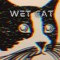 Wet Cat (official)