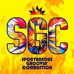 Spontaneous Groovin' Combustion™