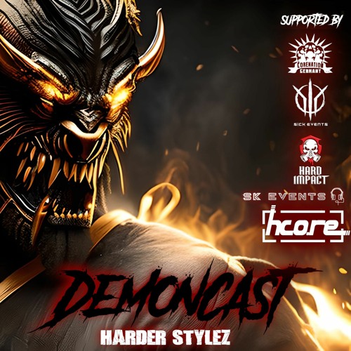 Demoncast - Harder Stylez’s avatar