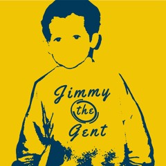 Jimmy The Gent