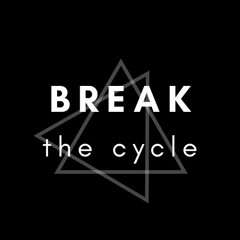 Break The Cycle Podcast