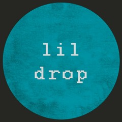 lil drop