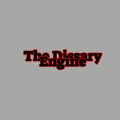TheDissaryEngine