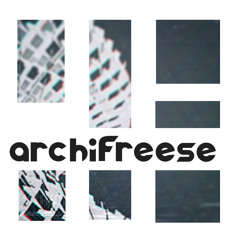 ⅟ archifreese