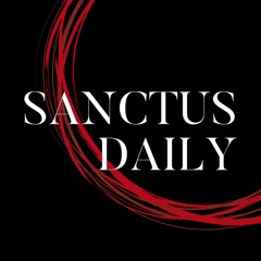 SANCTUS DAILY