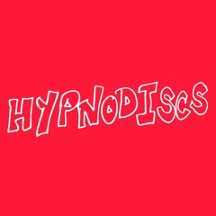 HYPNODISCS