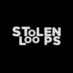 Stolen Loops chamber