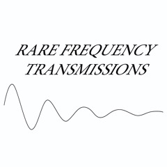 Rare Frequency Transmissions