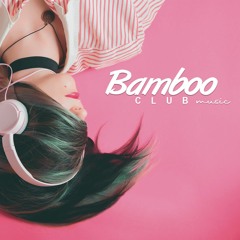 Bamboo Club Music