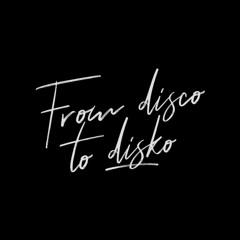 From disco to disko