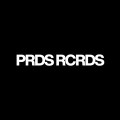 PRDS RCRDS