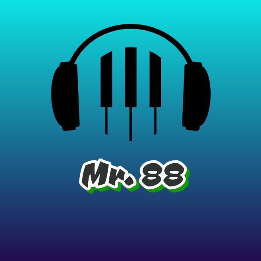 Stream Mr. 88 music | Listen to songs, albums, playlists for free